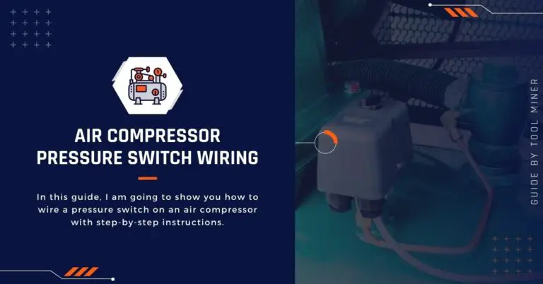 Air Compressor Pressure Switch Wiring Guide 2024