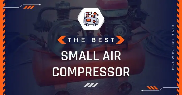What is the Best Small Air Compressor 2024 [Buying Guide]