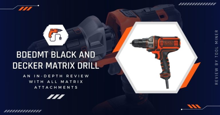 Black And Decker Matrix Review With All Attachments 2023