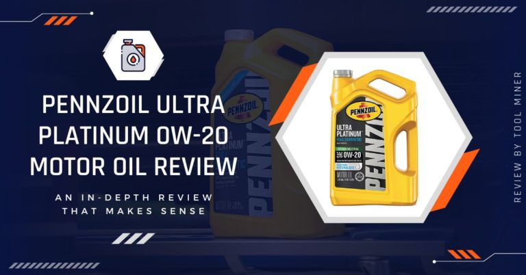 0W-20 Pennzoil Ultra Platinum Review 2022