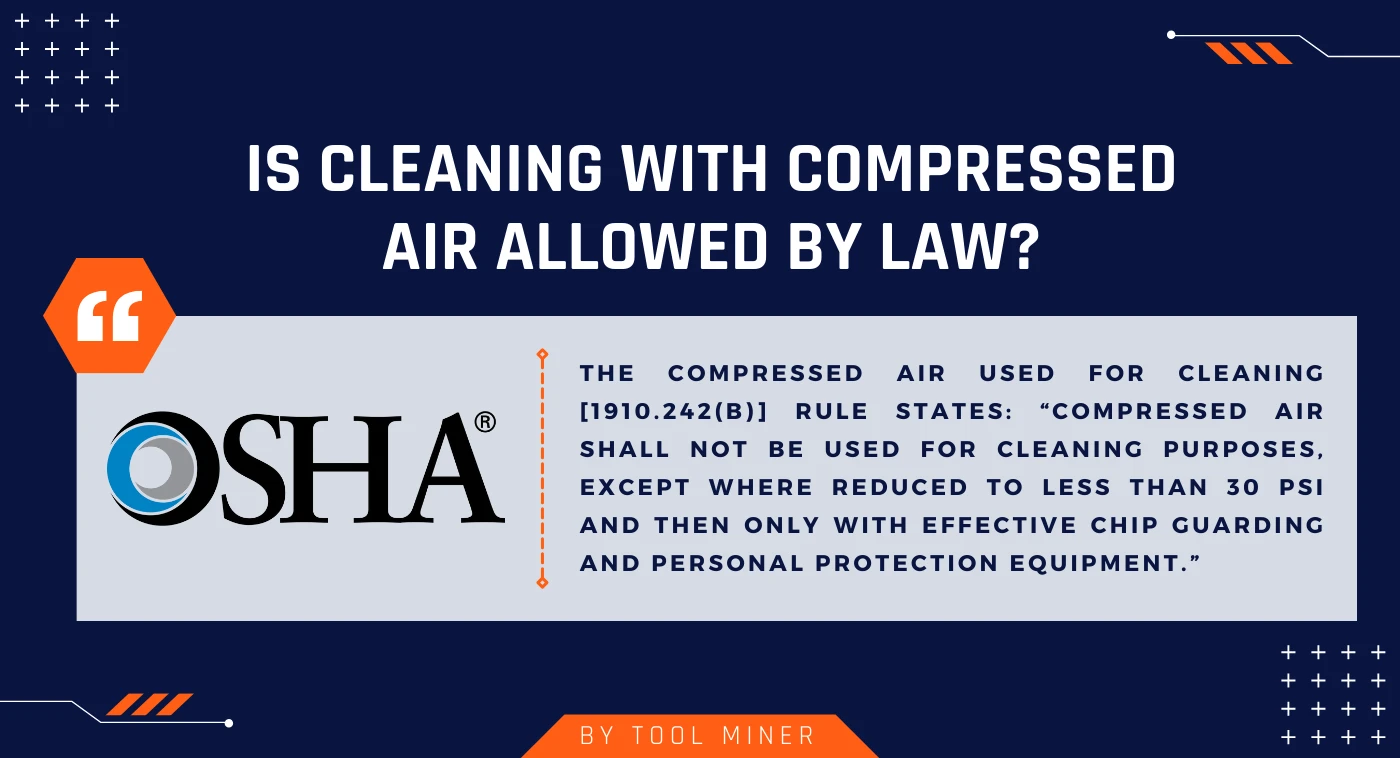 Is-Cleaning-With-Compressed-Air-Allowed-By-Law